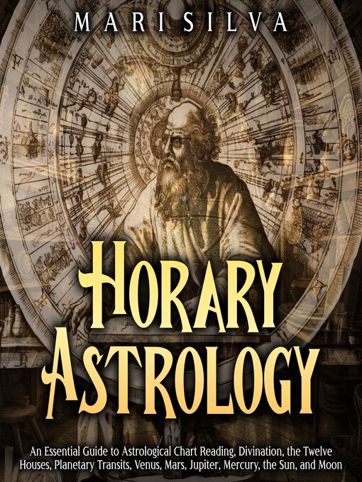 Title details for Horary Astrology by Mari Silva - Available